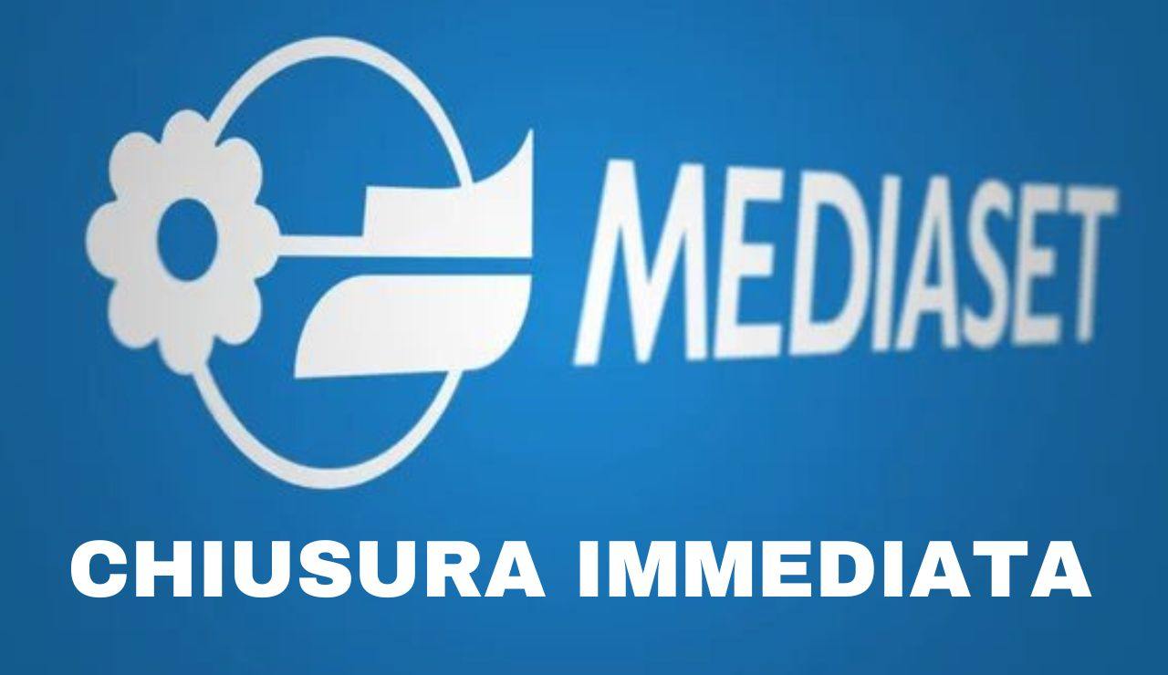 Chiusura immediata programma Mediaset